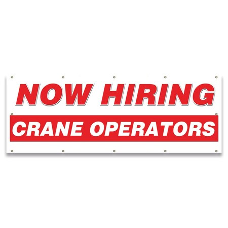 Signmission Now Hiring Crane Operators Banner Apply Inside Accepting Application Single Sided B-120-30225